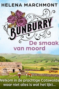 De smaak van moord: Bunburry - een cosy crime-serie