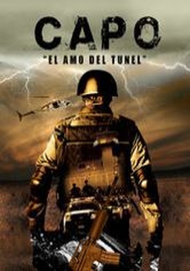 Capo 'El amo del tunel'