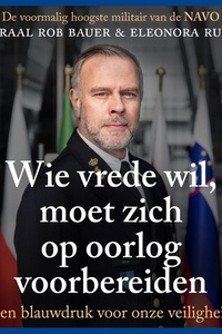 Wie vrede wil, moet zich op oorlog voorbereiden