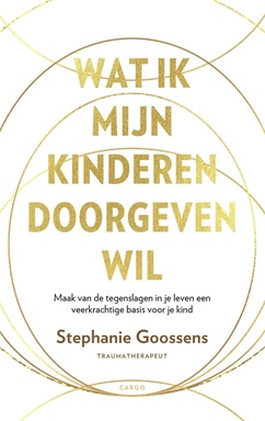 Wat ik aan mijn kinderen wil doorgeven