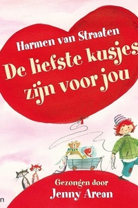 De liefste kusjes zijn voor jou - 4 liedjes