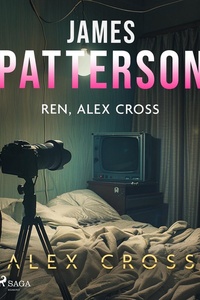 Alex Cross 18 - Ren, Alex Cross