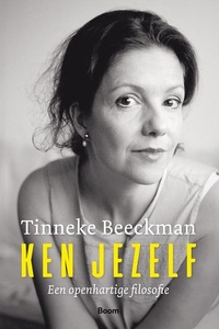 Ken jezelf: Een openhartige filosofie