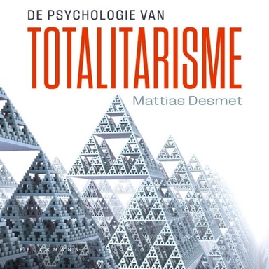 De psychologie van totalitarisme