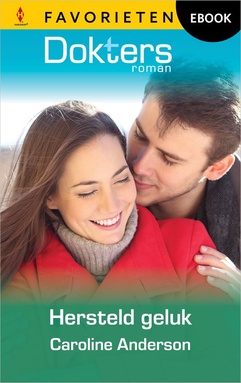 Doktersroman Favorieten 835 - Hersteld geluk