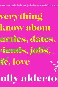 Everything I Know About Love