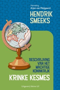 Beschrijving van het machtige Koninkrijk Krinke Kesmes