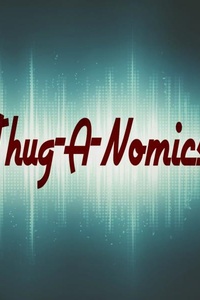Thug-A-Nomics