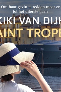 Saint Tropez: Om haar gezin te redden moet ze tot het uiterste gaan
