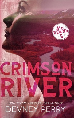 The Edens 5 - Crimson River