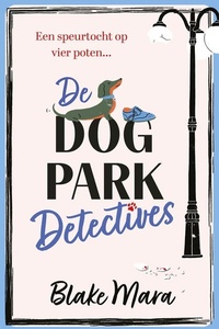 De Dog Park Detectives
