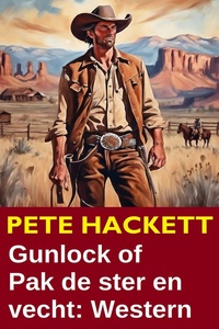 Gunlock of Pak de ster en vecht: Western