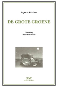Grieks Proza 4 - De grote groene