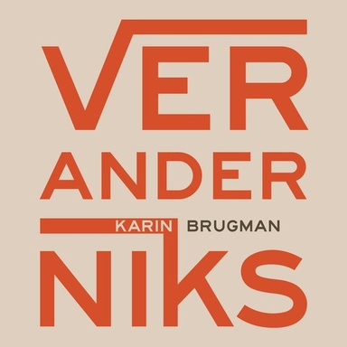 Verander niks
