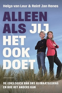 Alleen als jij het ook doet