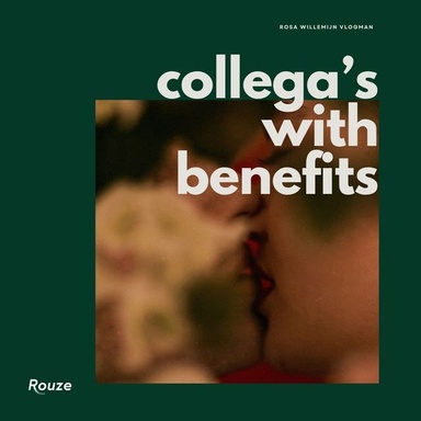 Collega's with benefits