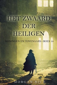 Het Zwaard der Heiligen (Koningen en Tovenaars - Boek 10)