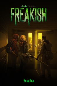 Freakish (S01-S02)