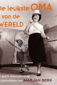 De leukste oma van de wereld