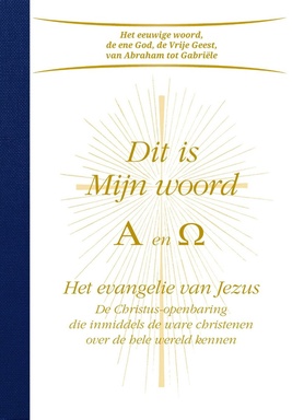 Dit is mijn woord A en Omega