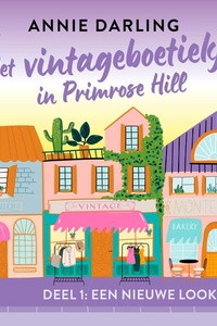 Het vintageboetiekje in Primrose Hill 1 - Een nieuwe look