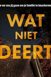Wat niet deert