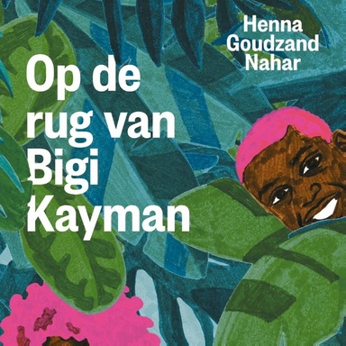 Op de rug van Bigi Kayman