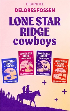 Lone Star Ridge Cowboys 14 - Nachten in Texas/Verliefd in Texas/Weerzien in Texas/Verleiding in Texas