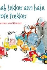Ik heb lekker een hele grote trekker