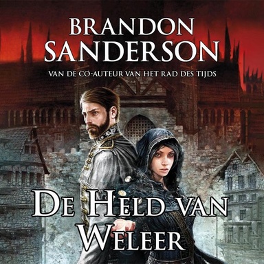 De held van weleer: De Nevelmensen trilogie - 3