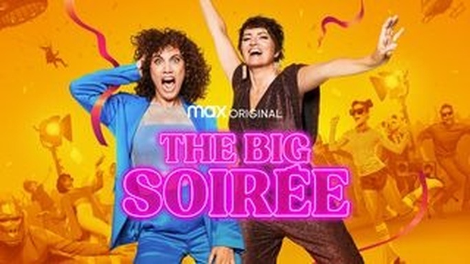 The Big Soirée