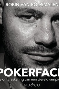 Pokerface - De ontmaskering van een wereldkampioen
