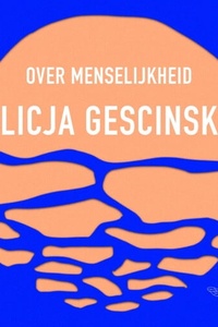 Over menselijkheid
