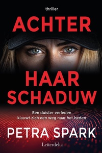 Achter haar schaduw