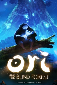 Ori and the Blind Forest (Original Soundtrack)