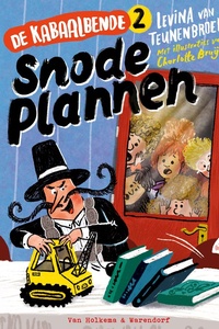 De Kabaalbende 2 - De Kabaalbende 2 - Snode plannen