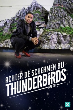 Achter de Schermen bij Thunderbirds are Go