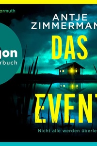 Das Event (Ungekürzte Lesung)