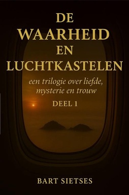 De waarheid en luchtkastelen