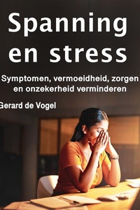 Spanning en stress