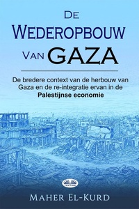 De Wederopbouw Van Gaza
