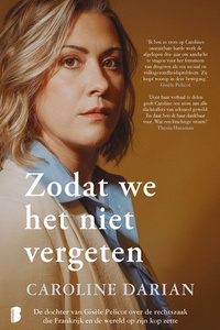 Zodat we het niet vergeten