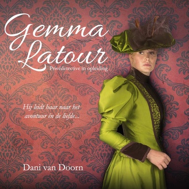 Gemma Latour: Hij leidt haar naar het avontuur én de liefde...
