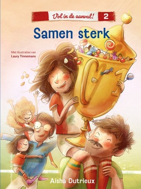 Vol in de aanval 2 - Vol in de aanval! - Samen sterk