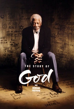 The Story of God with Morgan Freeman (S01)