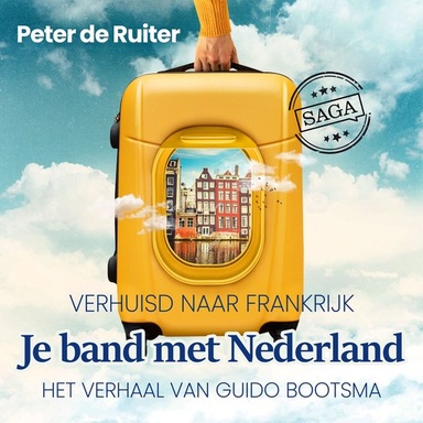 Je band met Nederland - Verhuisd naar Frankrijk (Guido Bootsma)