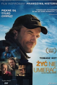 Zyc nie umierac