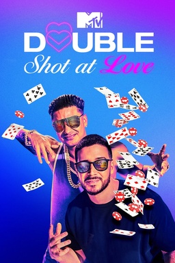 Double Shot at Love with DJ Pauly D & Vinny