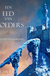 Een Eed Van Broeders (Boek #14 In De Tovenaarsring)