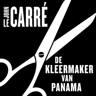 De kleermaker van Panama (verfilmd als The Tailor of Panama)